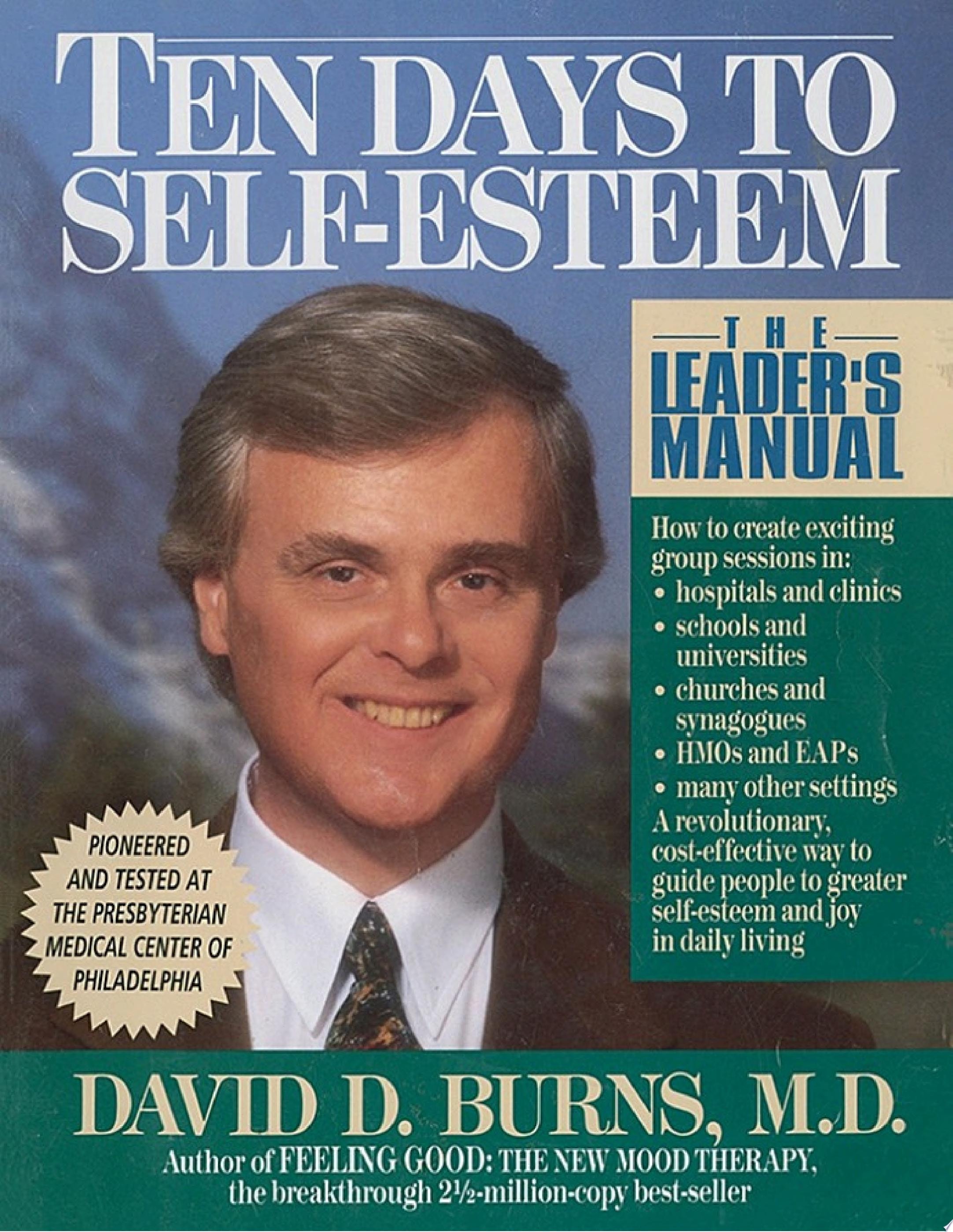 Ten Days to Self-Esteem