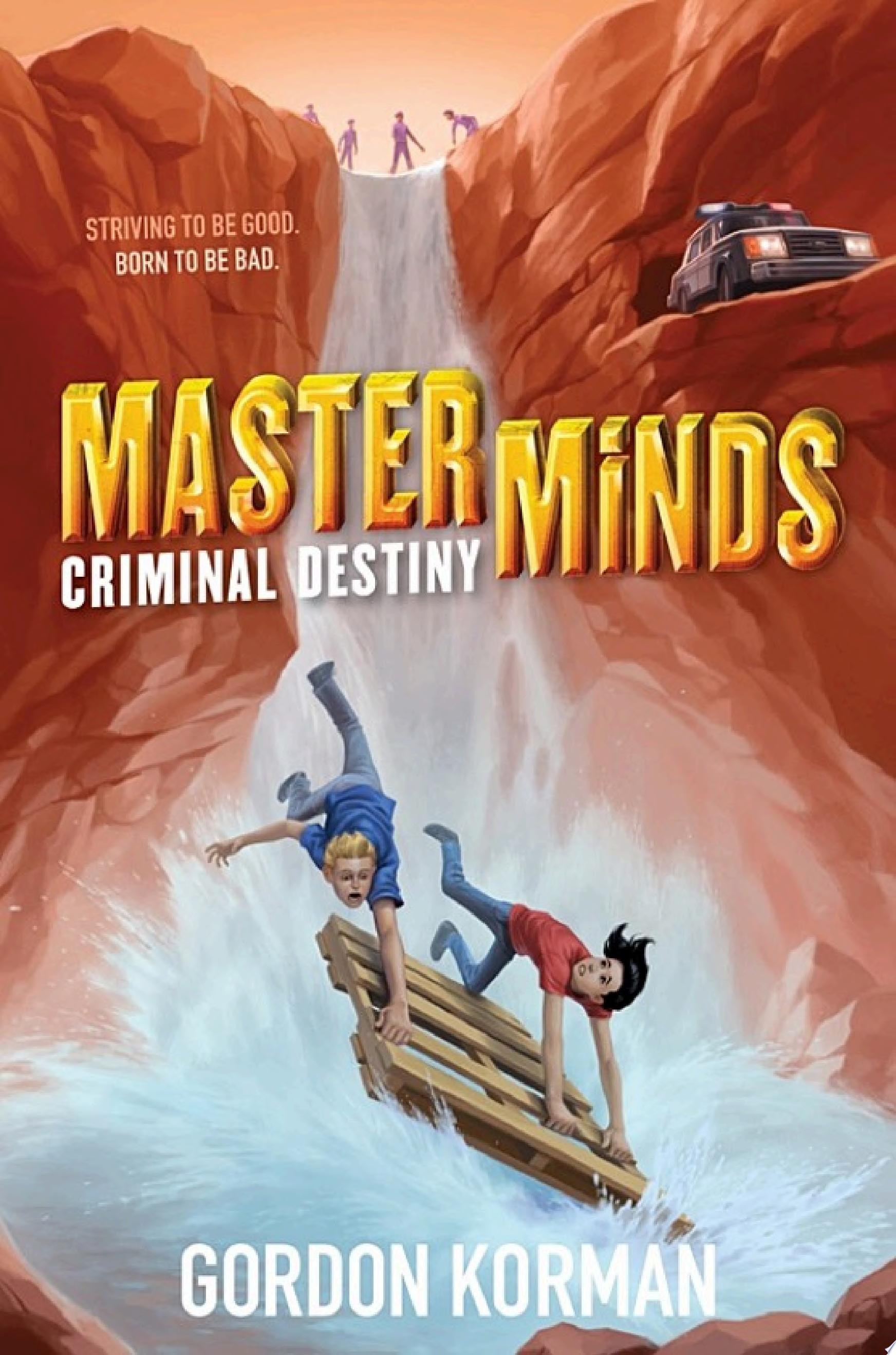 Masterminds: Criminal Destiny