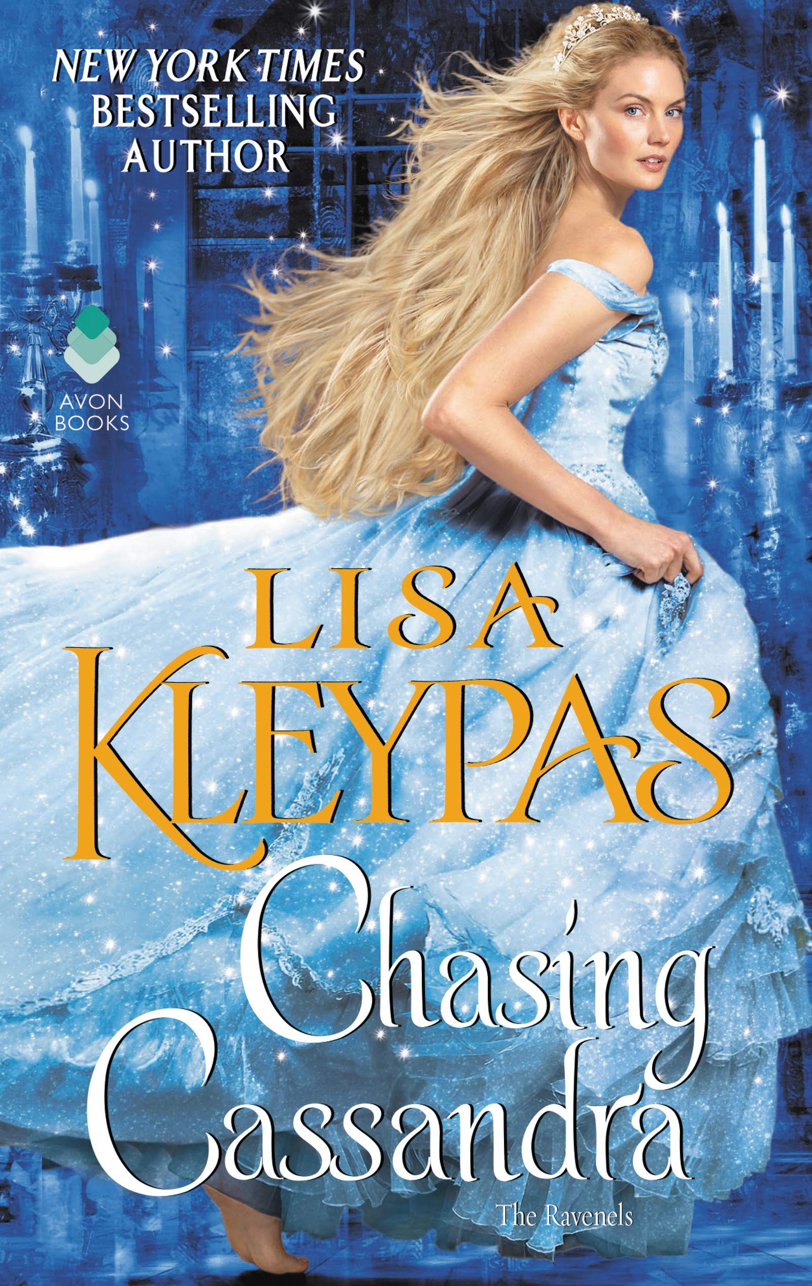 Chasing Cassandra: The Ravenels (The Ravenels Series) (The Ravenels Series, 6)