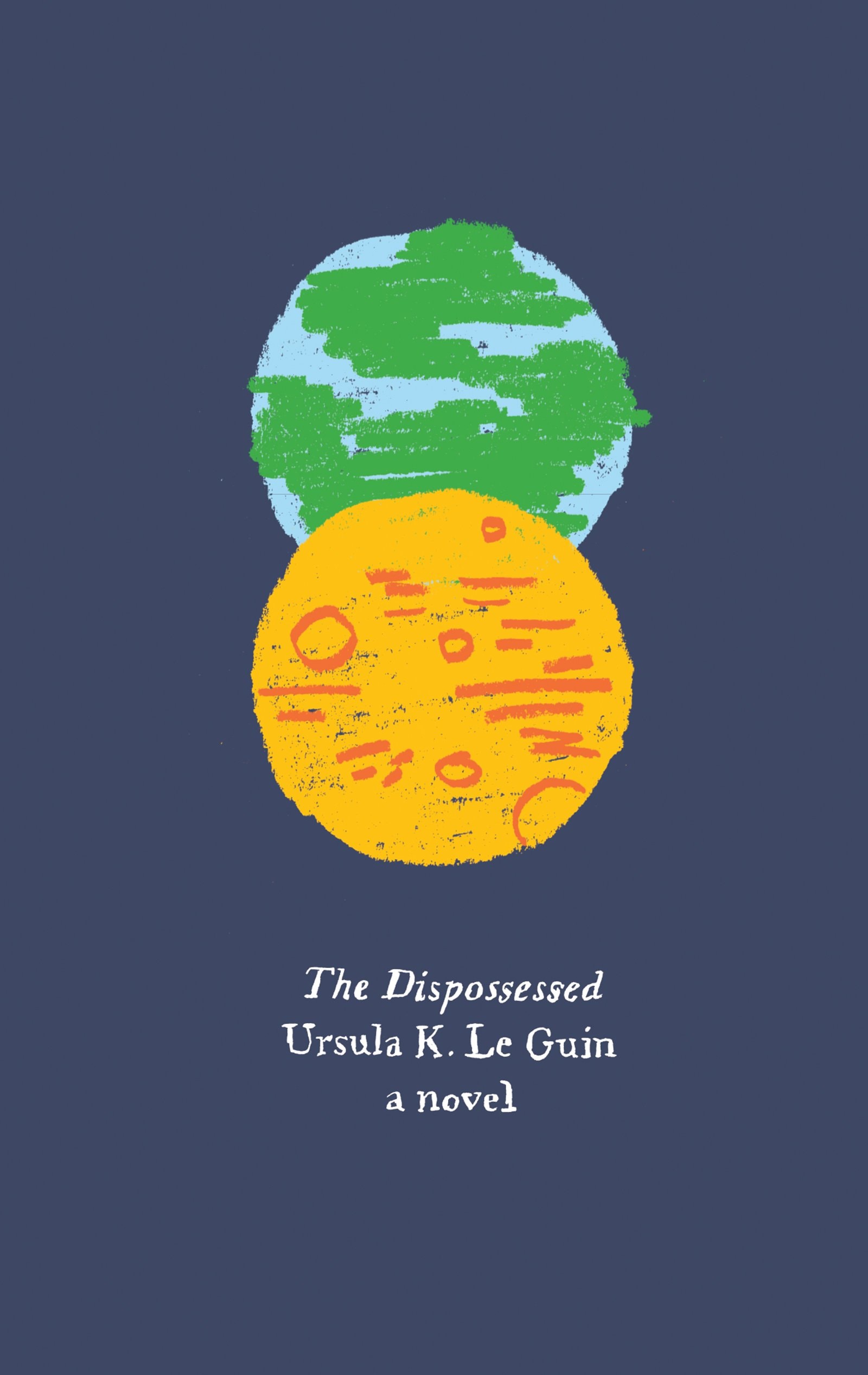 The Dispossessed A Novel