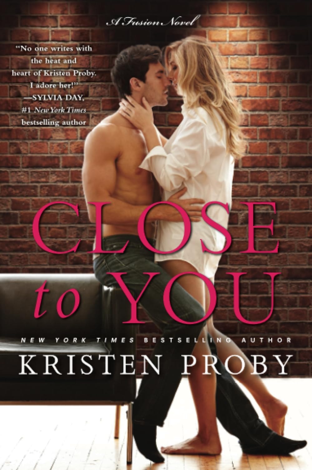 Close to You: A Fusion Novel (Fusion Series, Book 2)