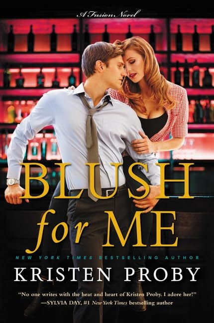 Blush for Me: A Fusion Novel (Fusion series, Book 3)
