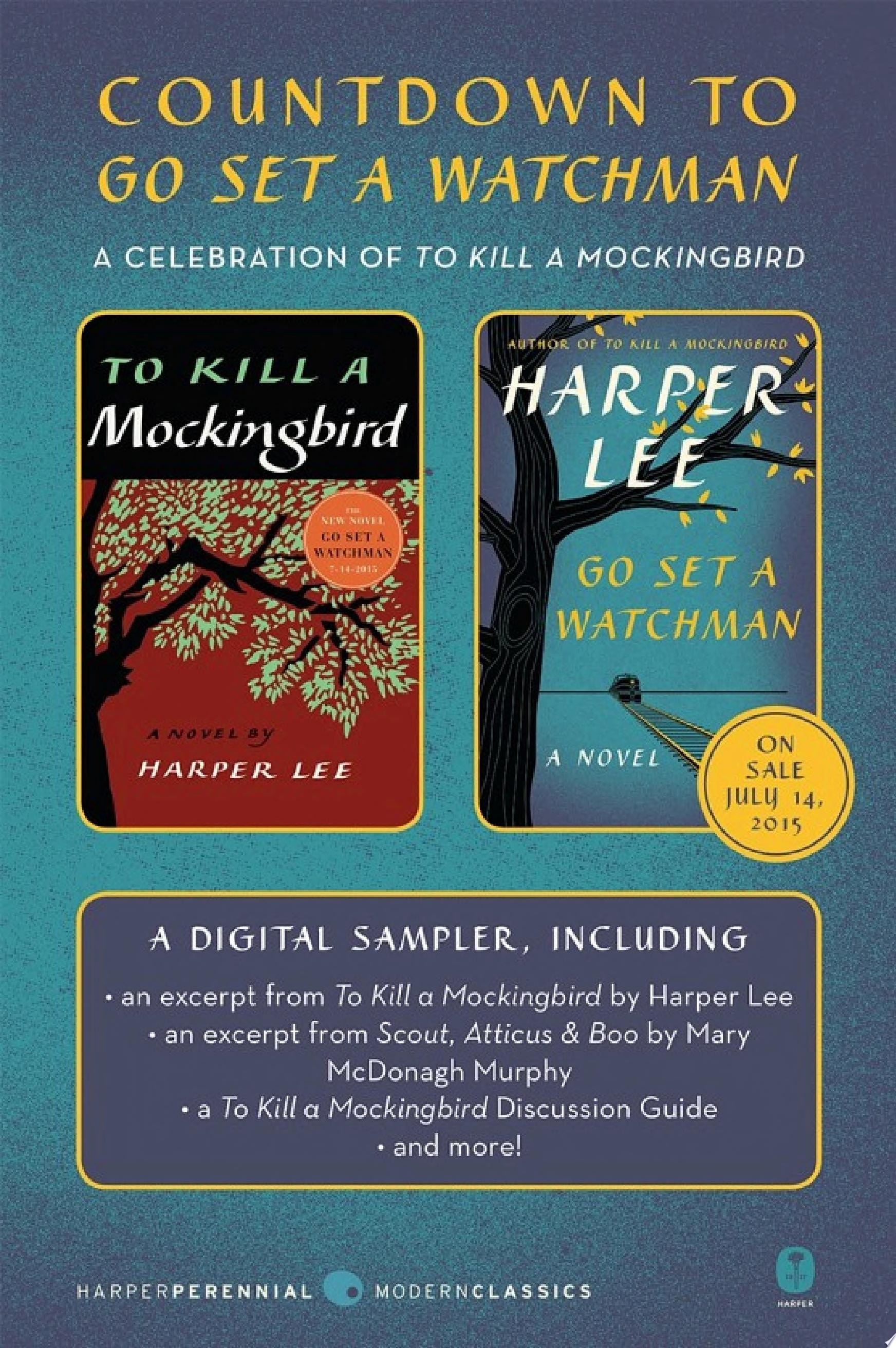 Countdown to Go Set a Watchman A Celebration of To Kill a Mockingbird