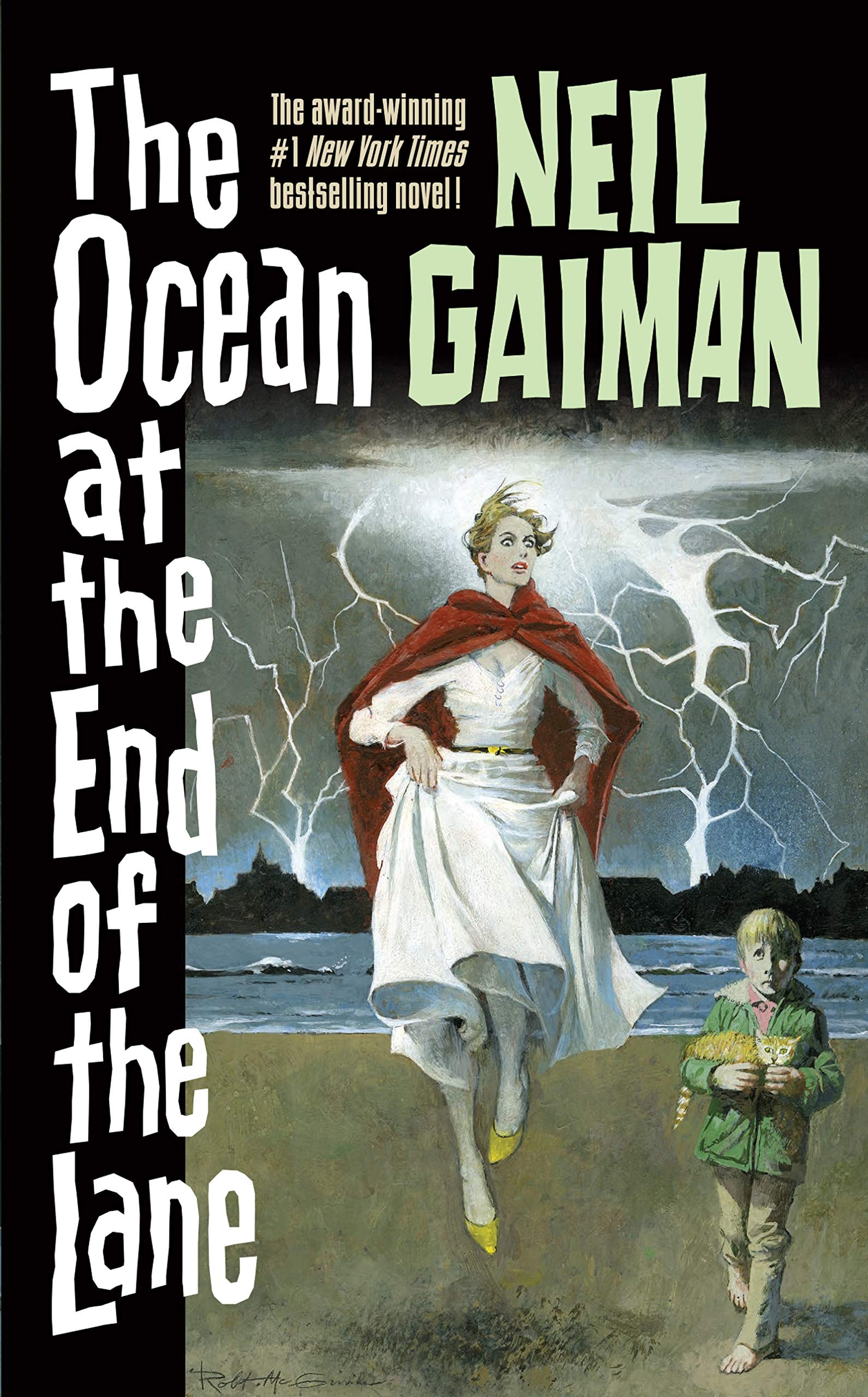 The Ocean at the End of the Lane A Novel