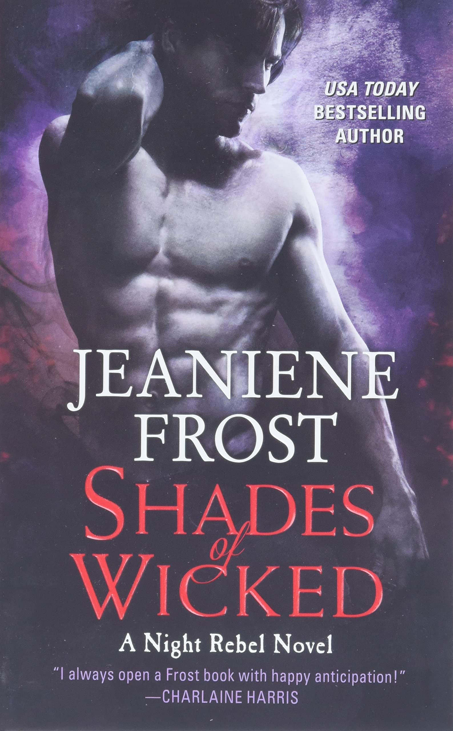 Shades of Wicked: A Night Rebel Novel (Night Rebel Series, Book 1) (Night Rebel Series, 1)