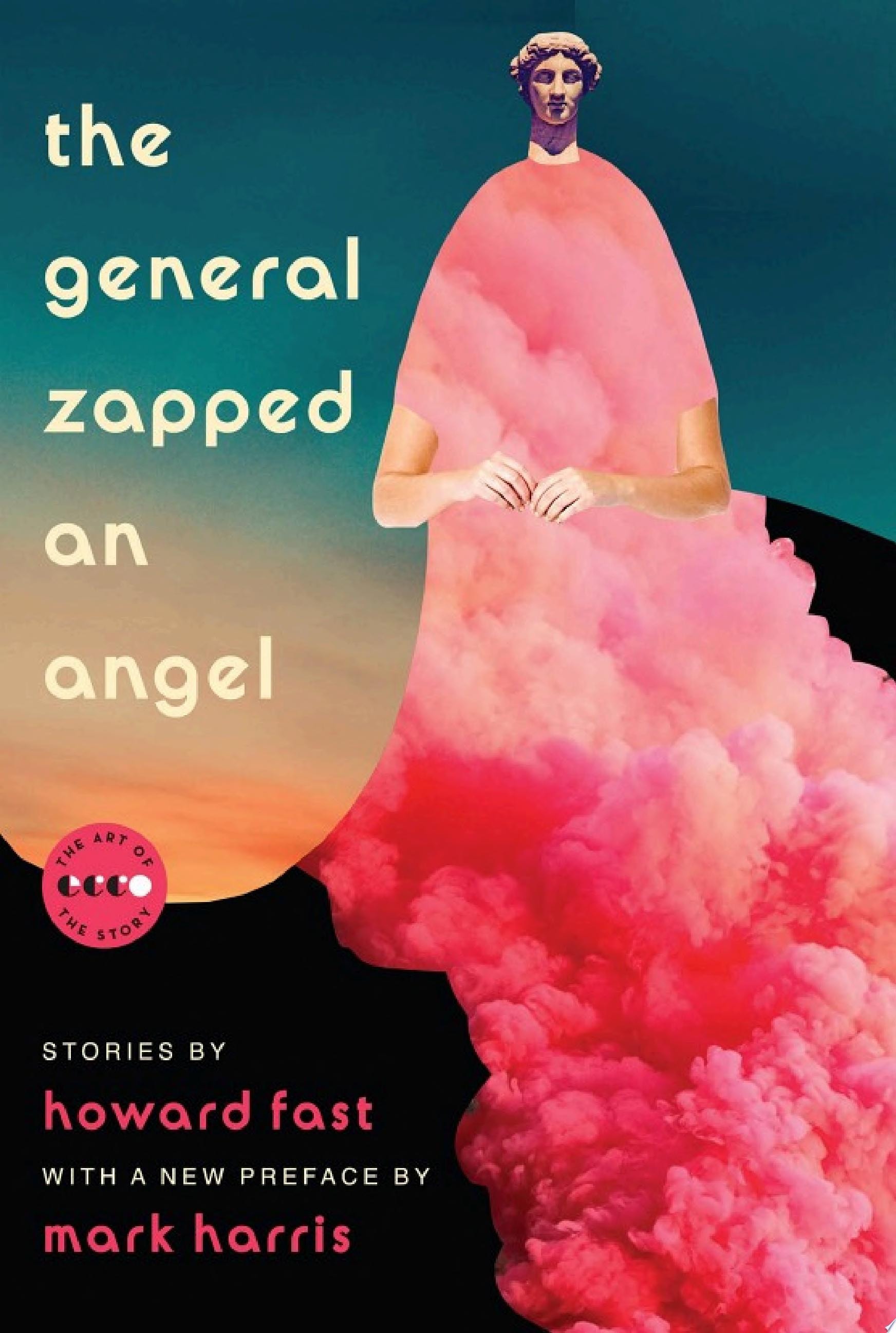 The General Zapped an Angel