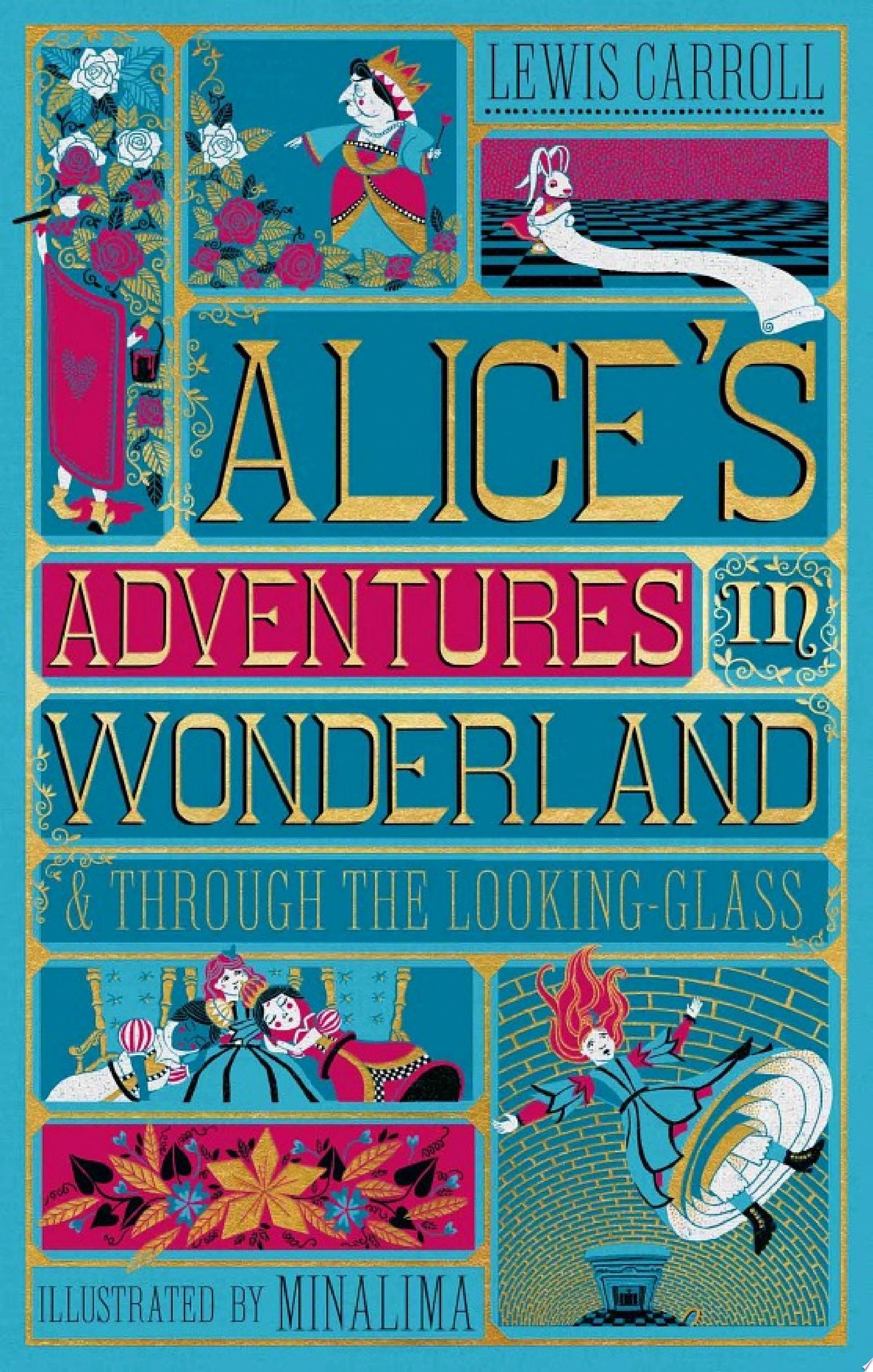 Alice's Adventures in Wonderland & Through the Looking-Glass
