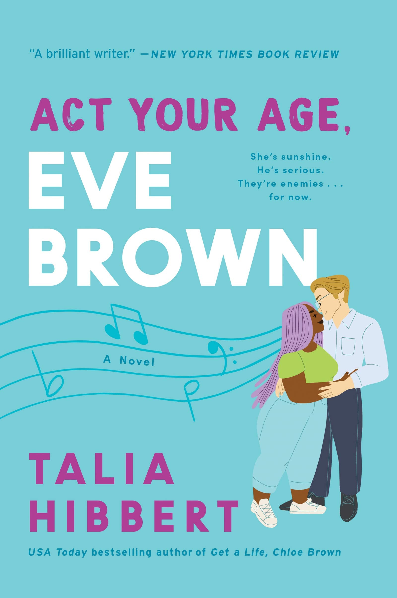 Act Your Age, Eve Brown: A Novel (The Brown Sisters Series)