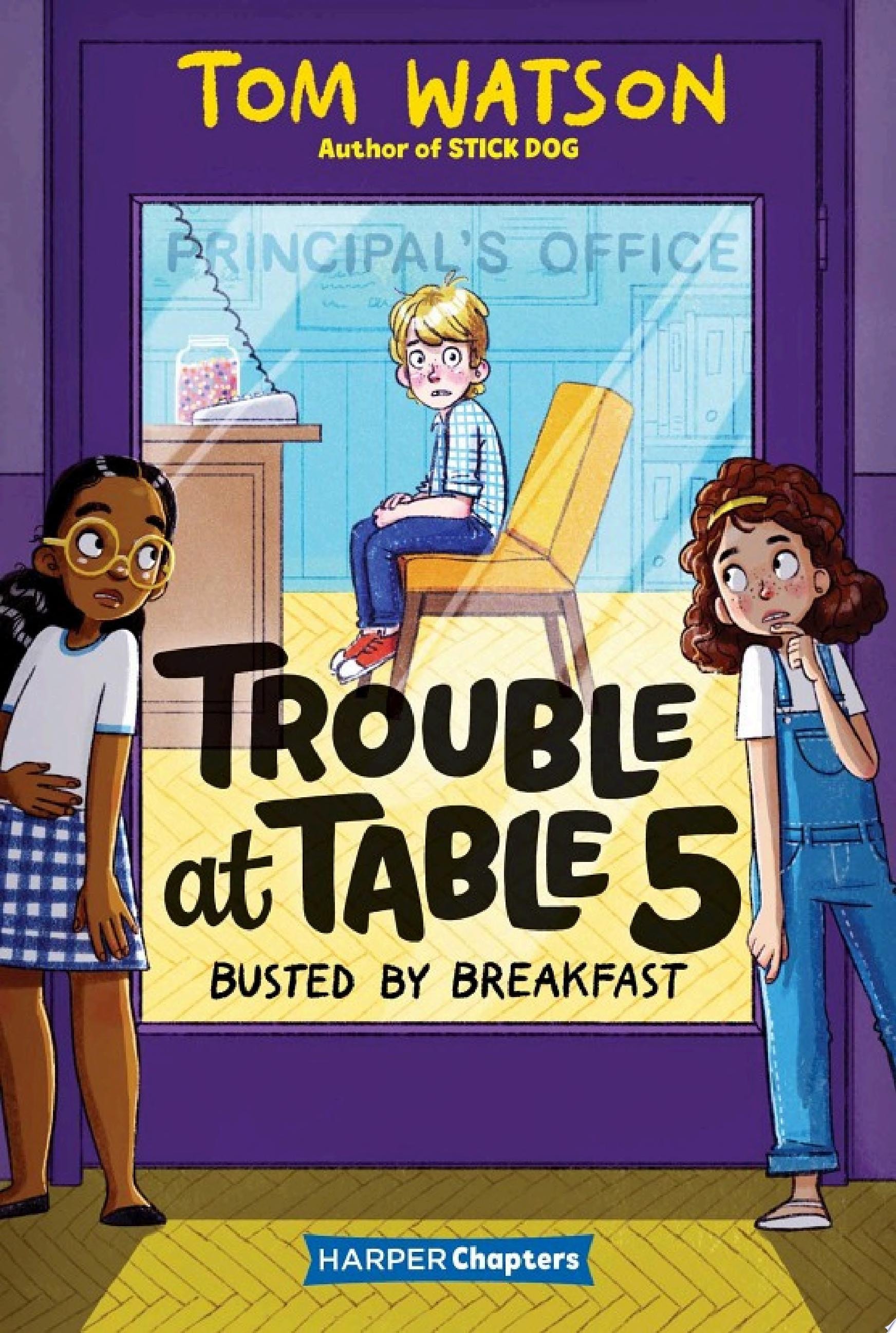 Trouble at Table 5 #2: Busted by Breakfast (The Trouble at Table 5 Series) (The Trouble at Table 5 Series, 2)