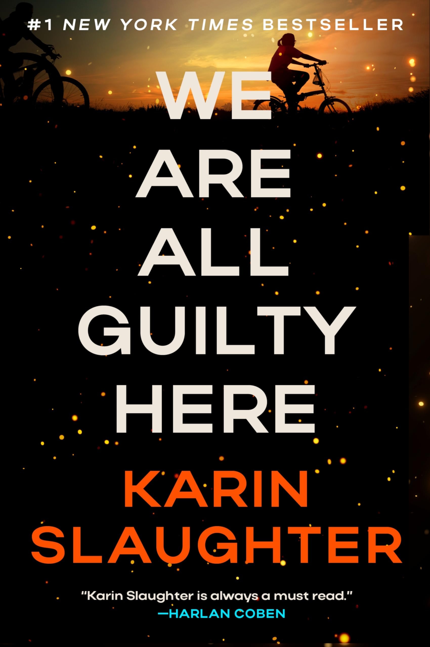 We Are All Guilty Here: A Novel (North Falls, 1)
