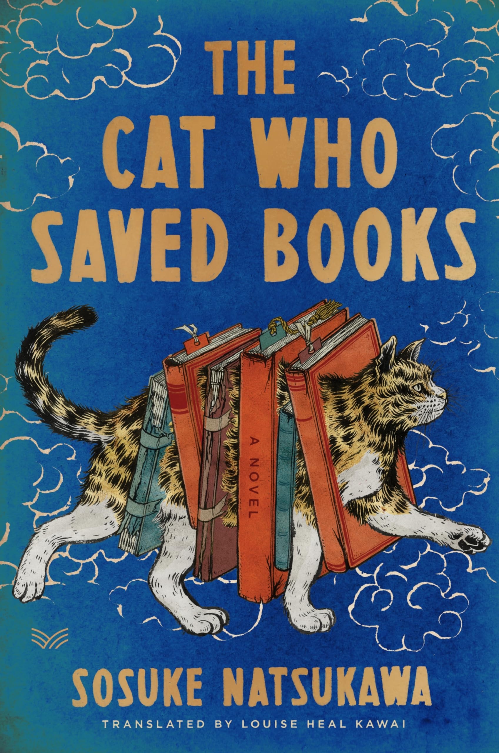 The Cat Who Saved Books Gift Edition A Novel