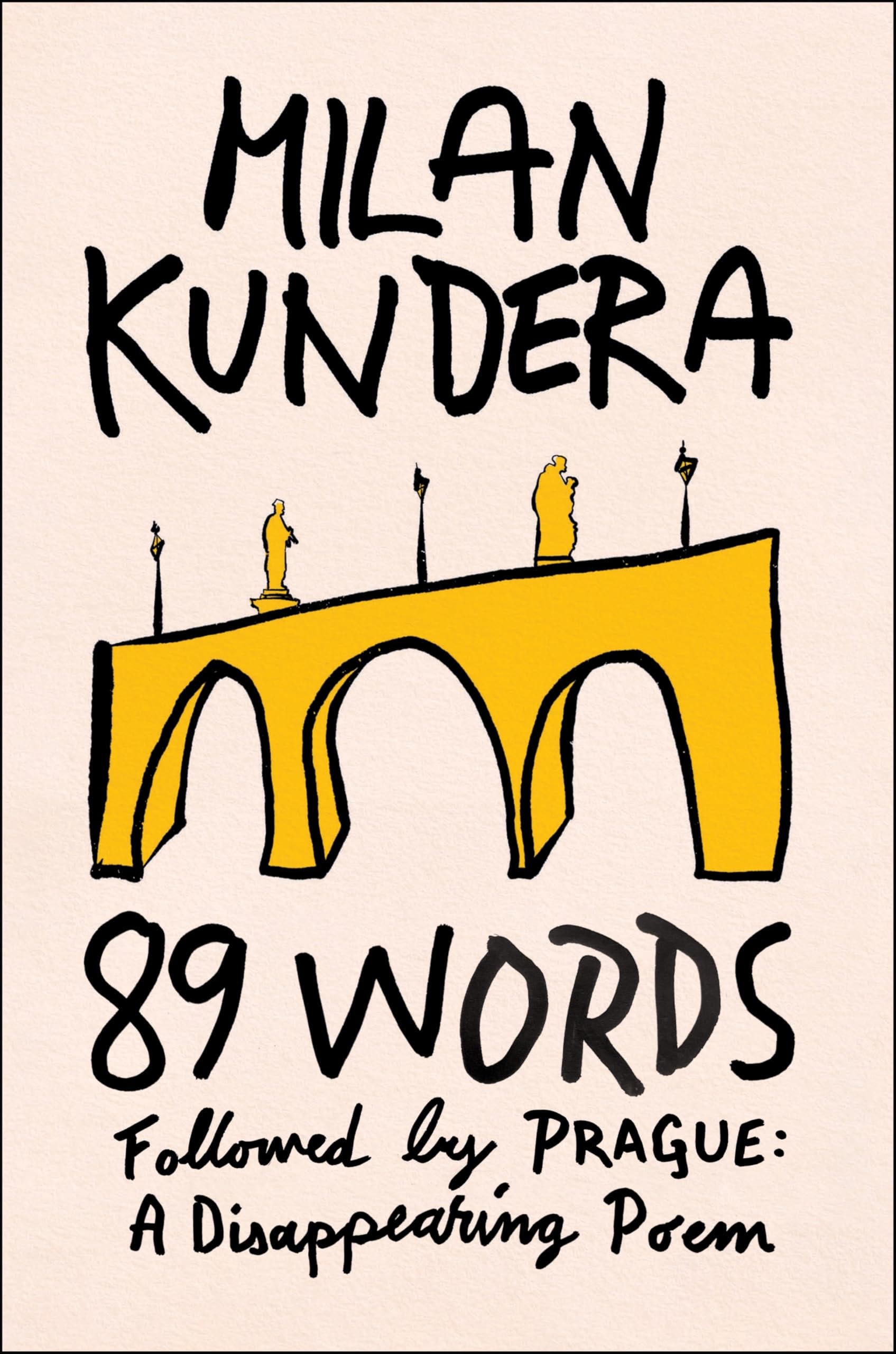 89 Words followed by Prague, A Disappearing Poem