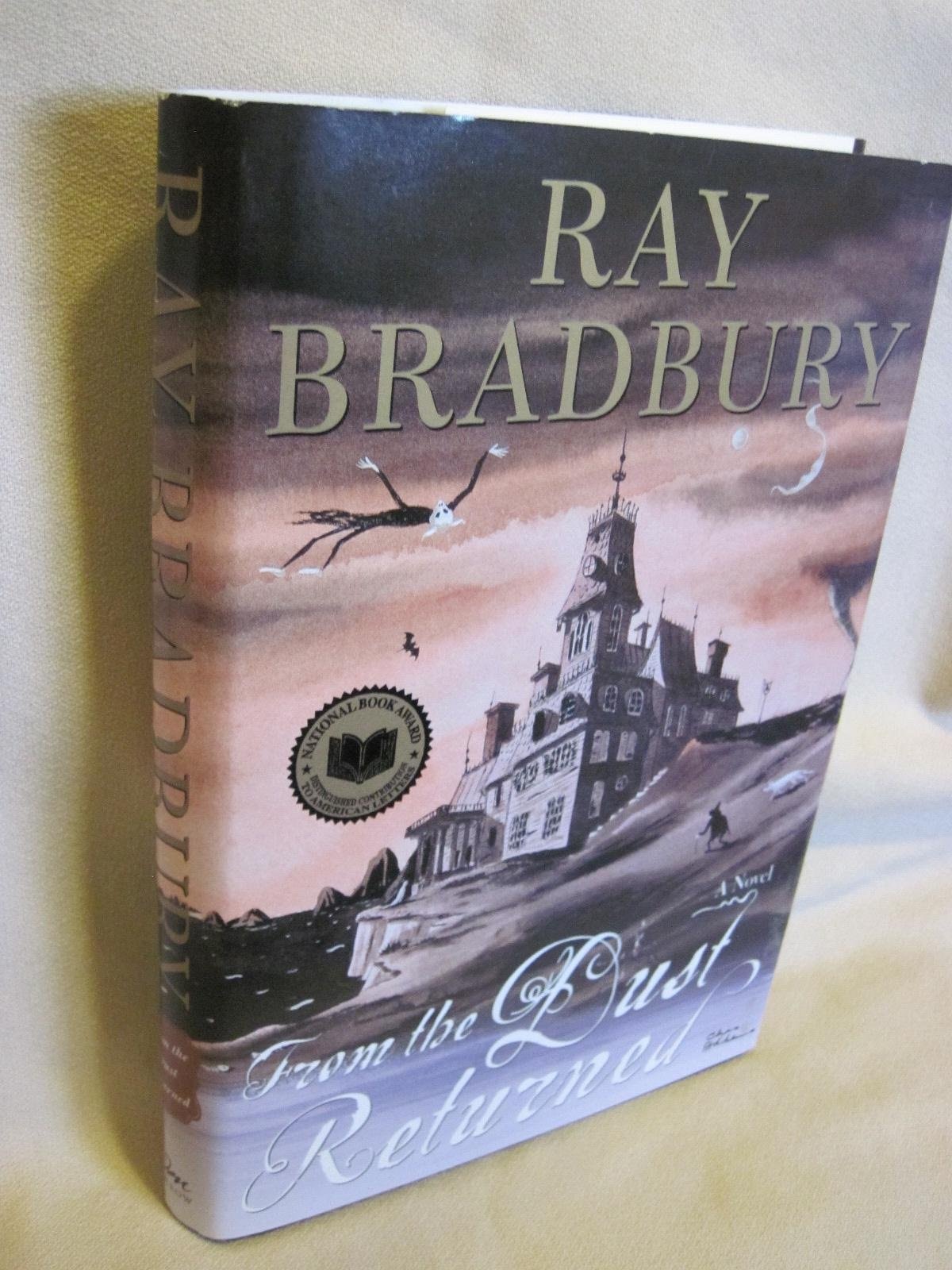 From the Dust Returned A Family Remembrance