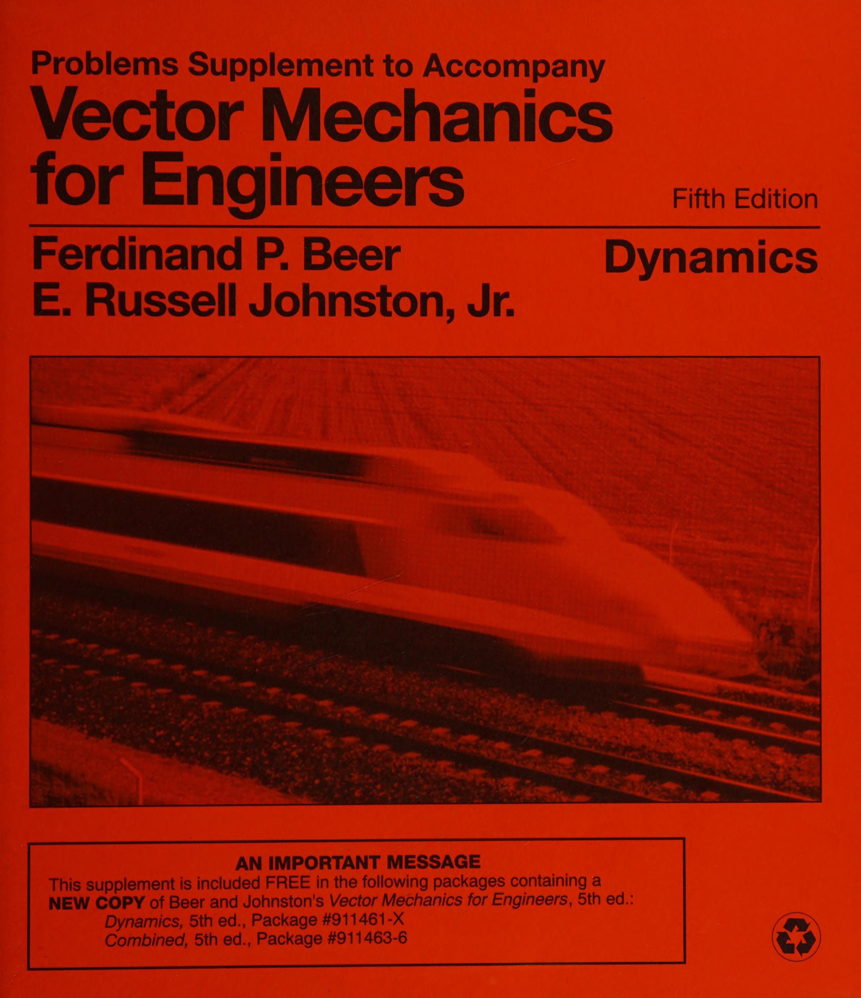 Problems Supplement to Accompany Vector Mechanics for Engineers Dynamics