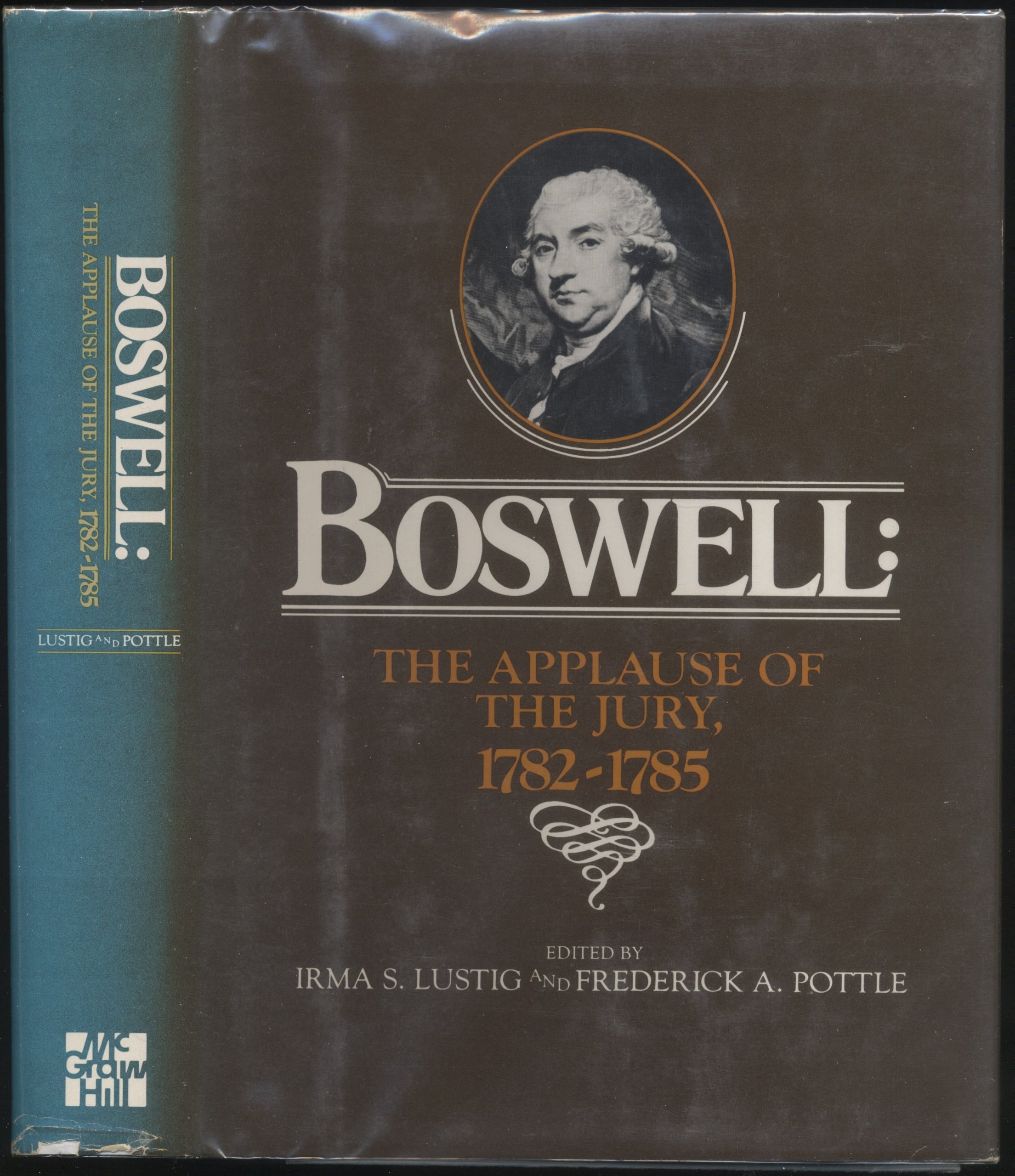 Boswell, the Applause of the Jury, 1782-1785 (Yale Editions of the Private Papers of James Boswell)