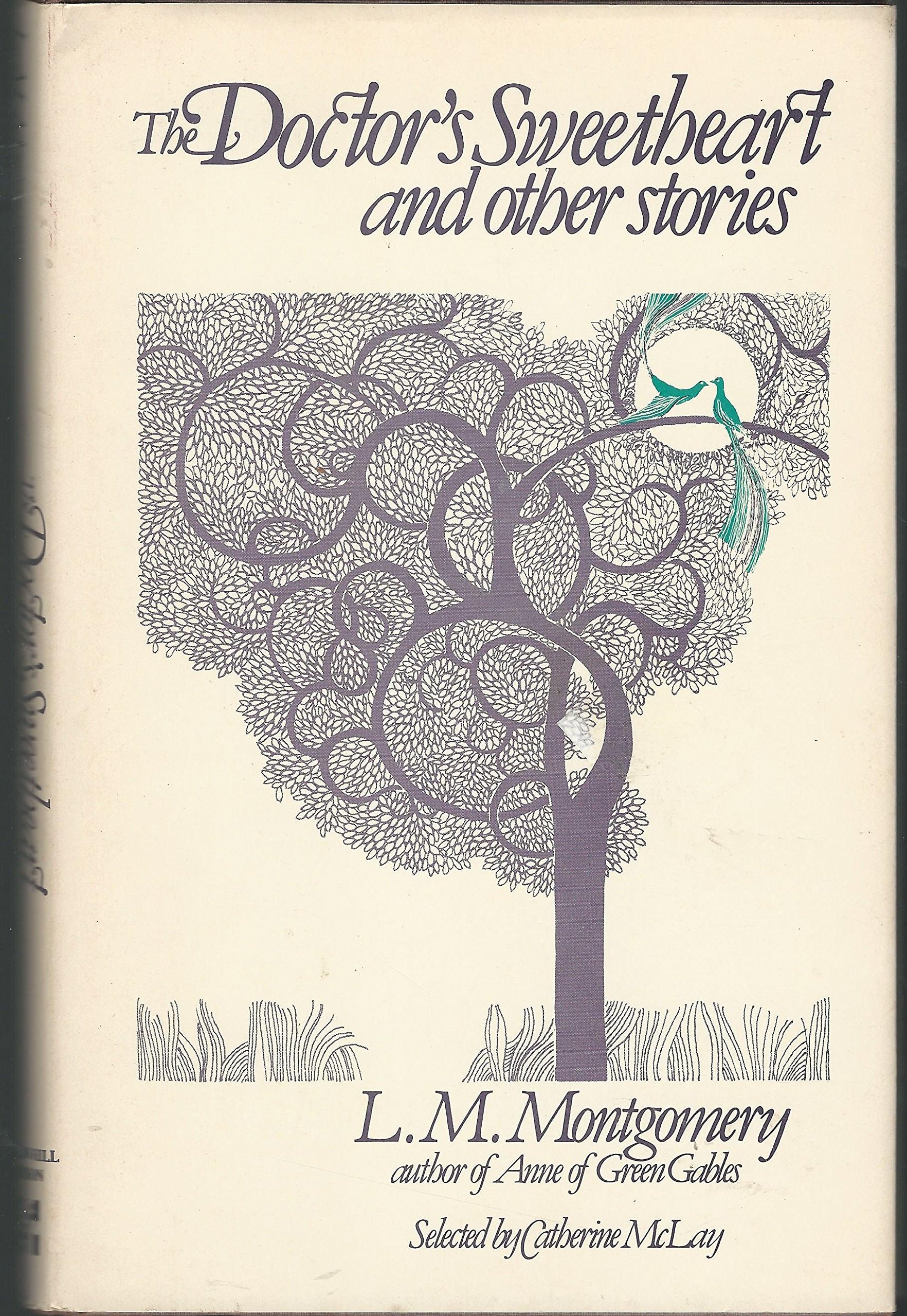 The doctor's sweetheart and other stories