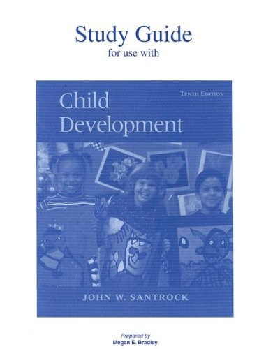 Study Guide for Use with Child Development