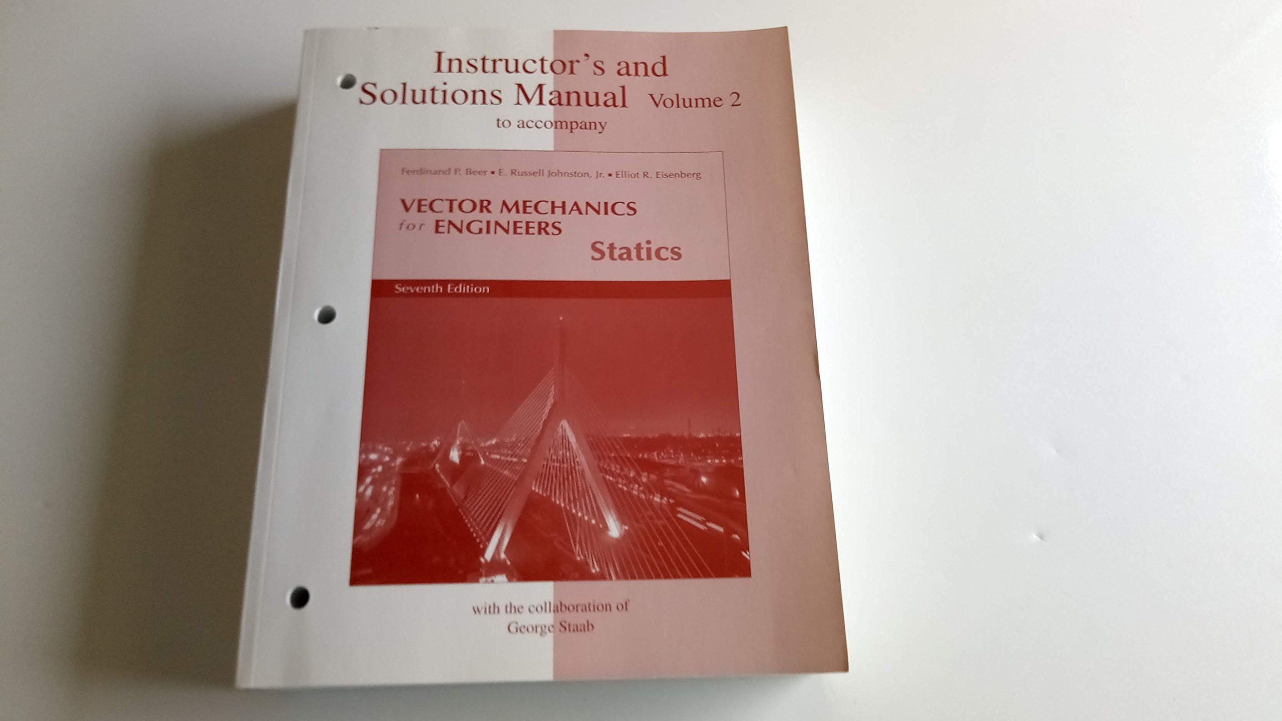 Instructor's and Solutions Manual to Accompany Vector Mechanics for Engineer-statics