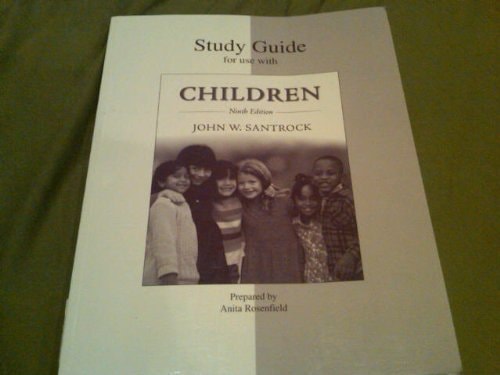 Study Guide to Accompany Children 9e
