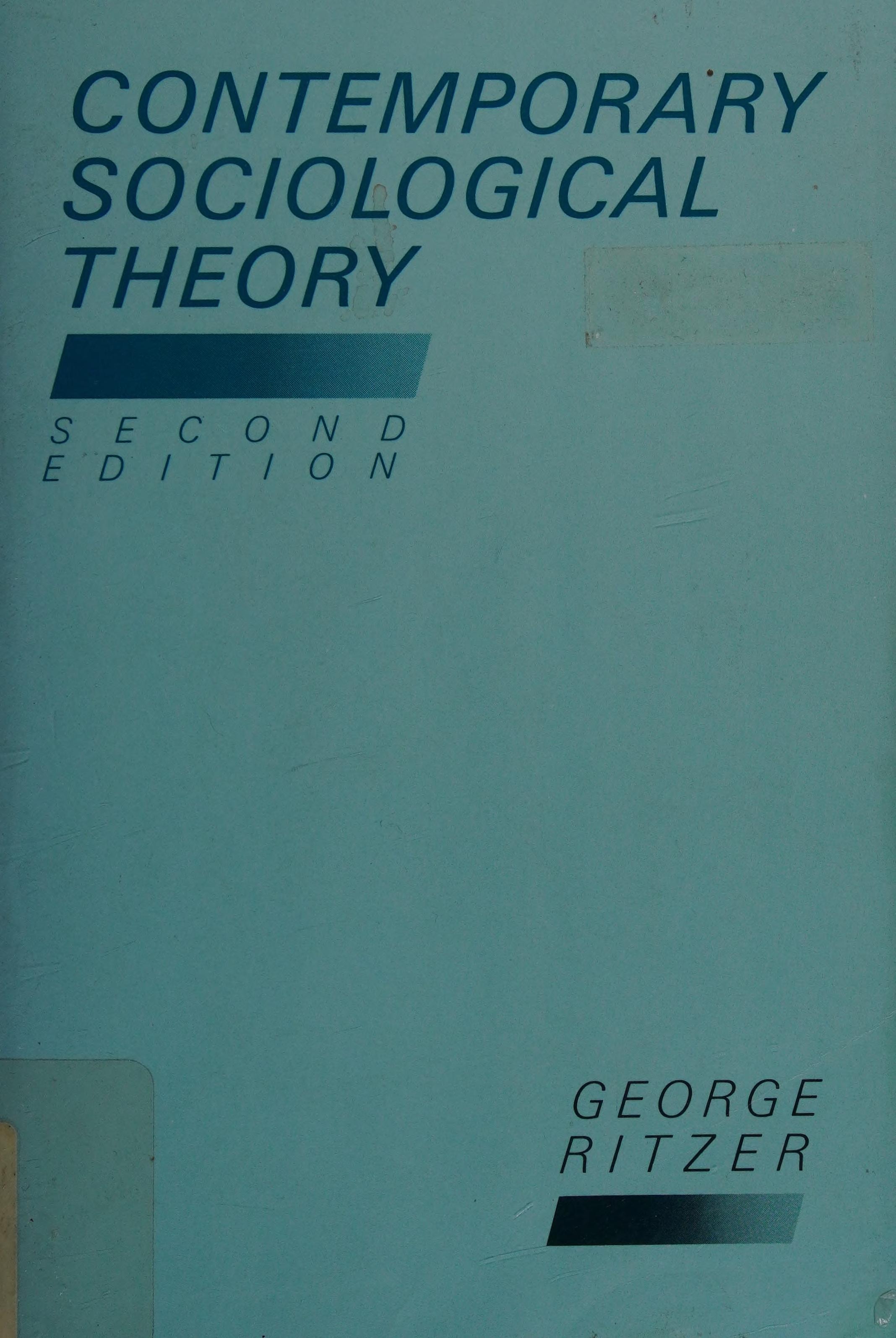 Contemporary Sociological Theory