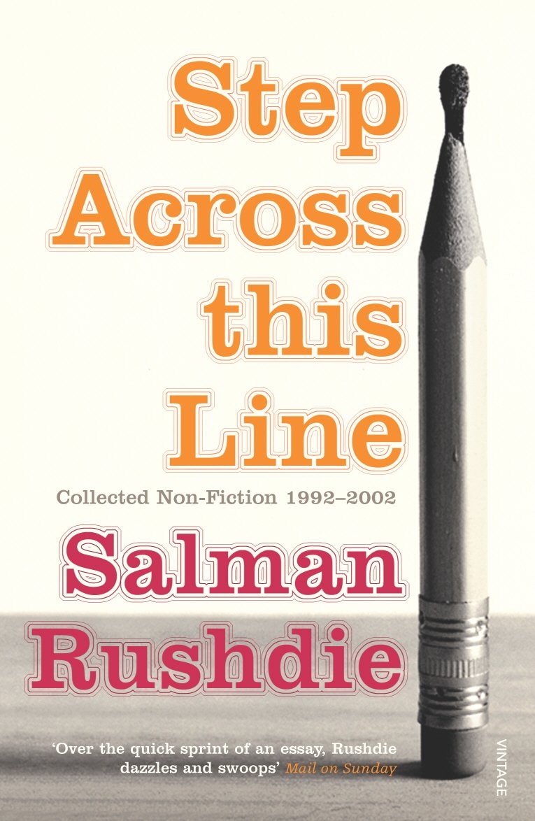 Step Across this Line Collected Non-fiction, 1992-2002
