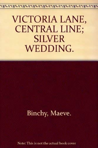 Victoria Line; Central Line; Silver Wedding
