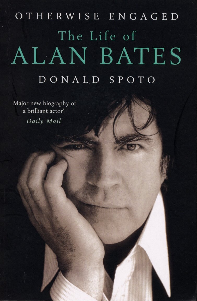 Otherwise Engaged The Life of Alan Bates