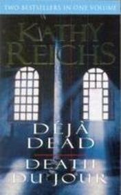 Deja Dead/death Du Jour
