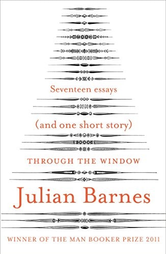 Through the Window Seventeen Essays (and One Short Story)