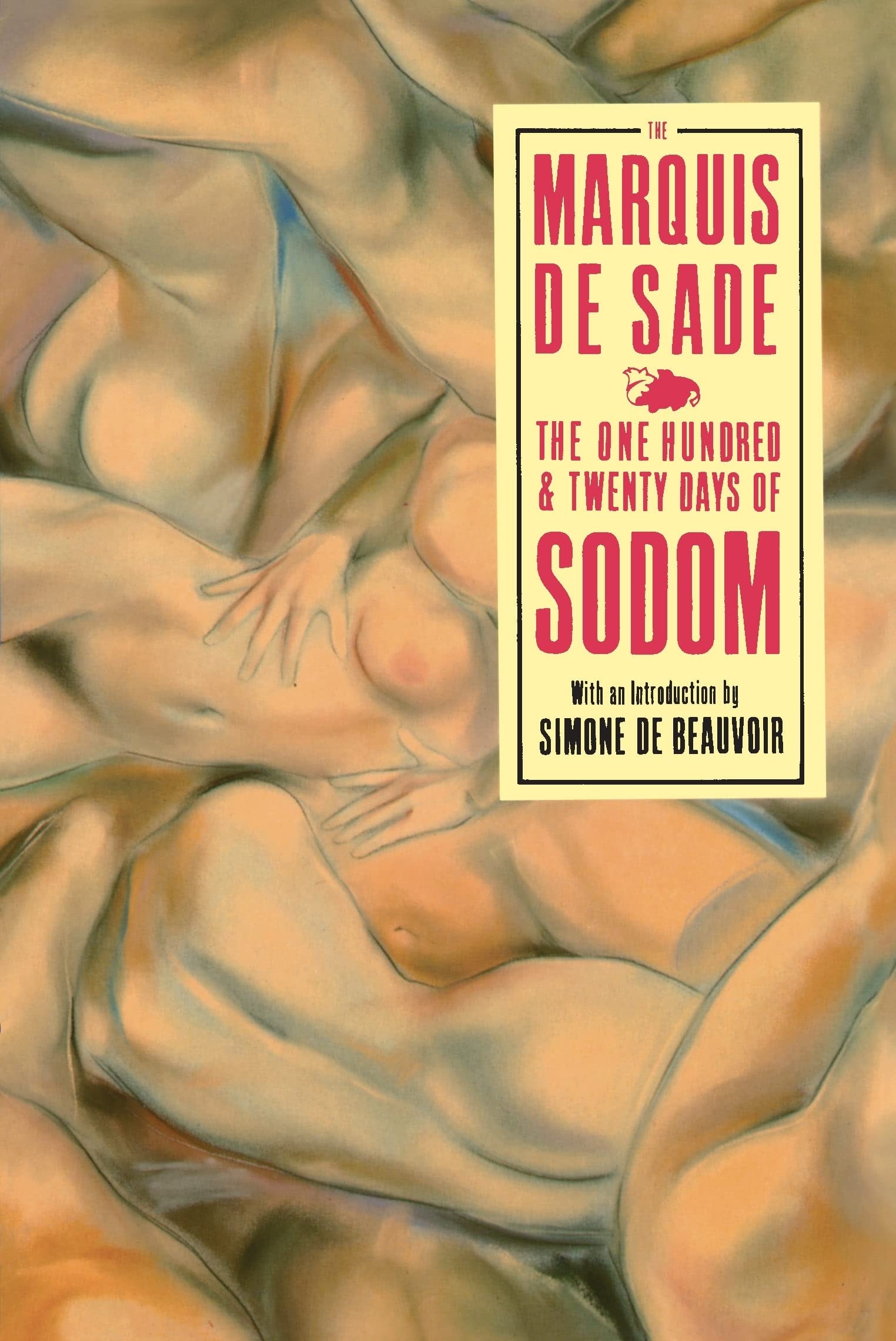 The 120 Days of Sodom And Other Writings