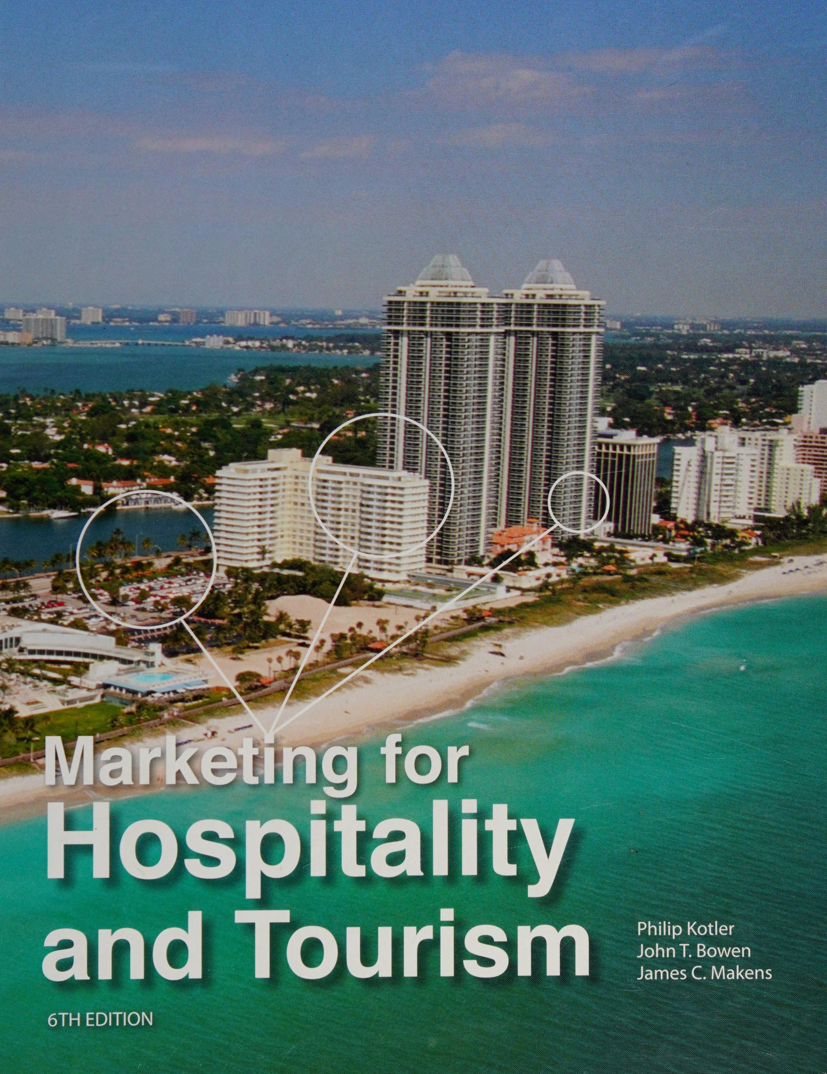 Marketing for Hospitality and Tourism