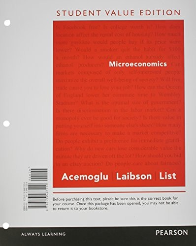 Microeconomics, Student Value Edition Plus New Myeconlab with Pearson Etext -- Access Card Package