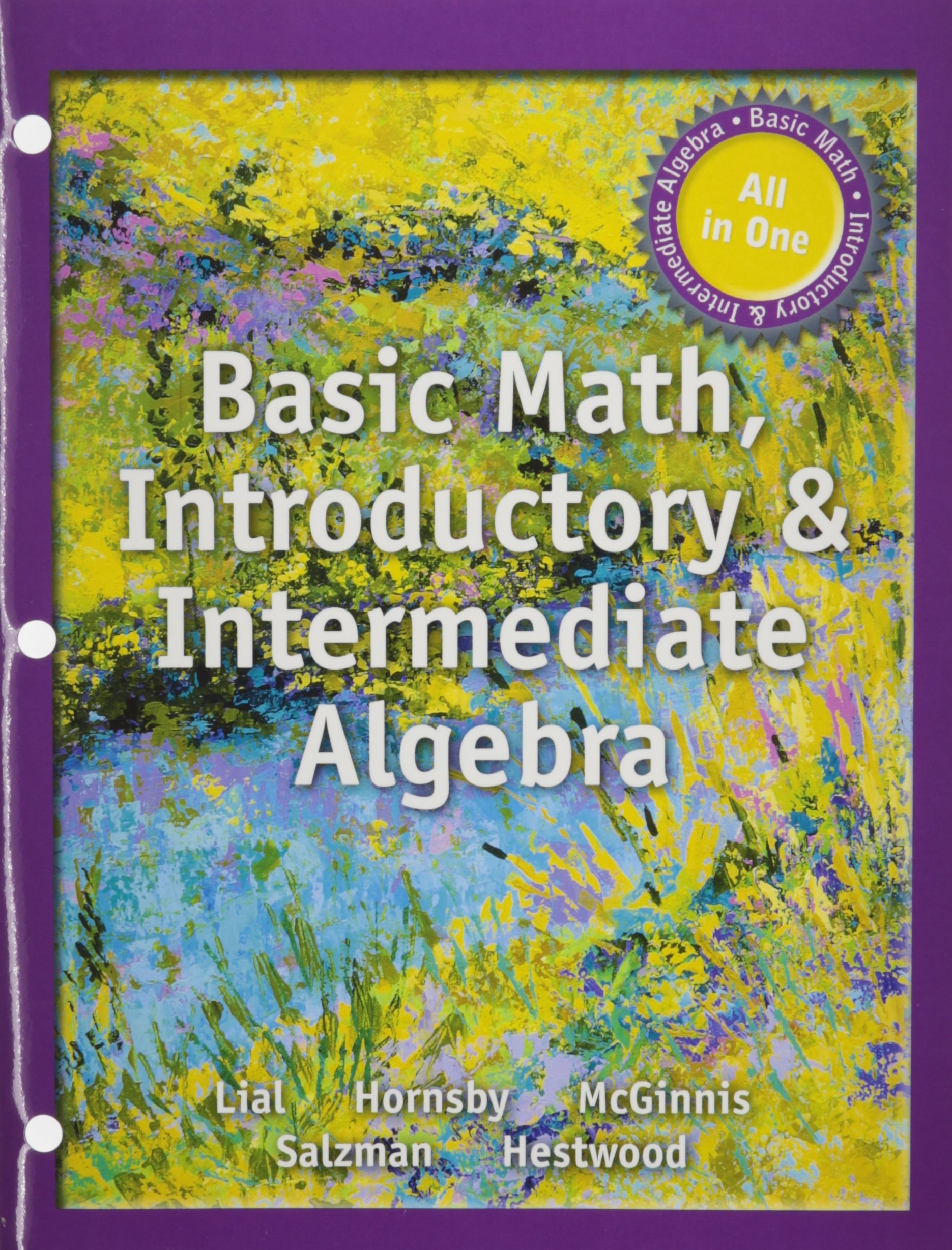 Basic Math, Introductory and Intermediate Algebra -- With Access Card
