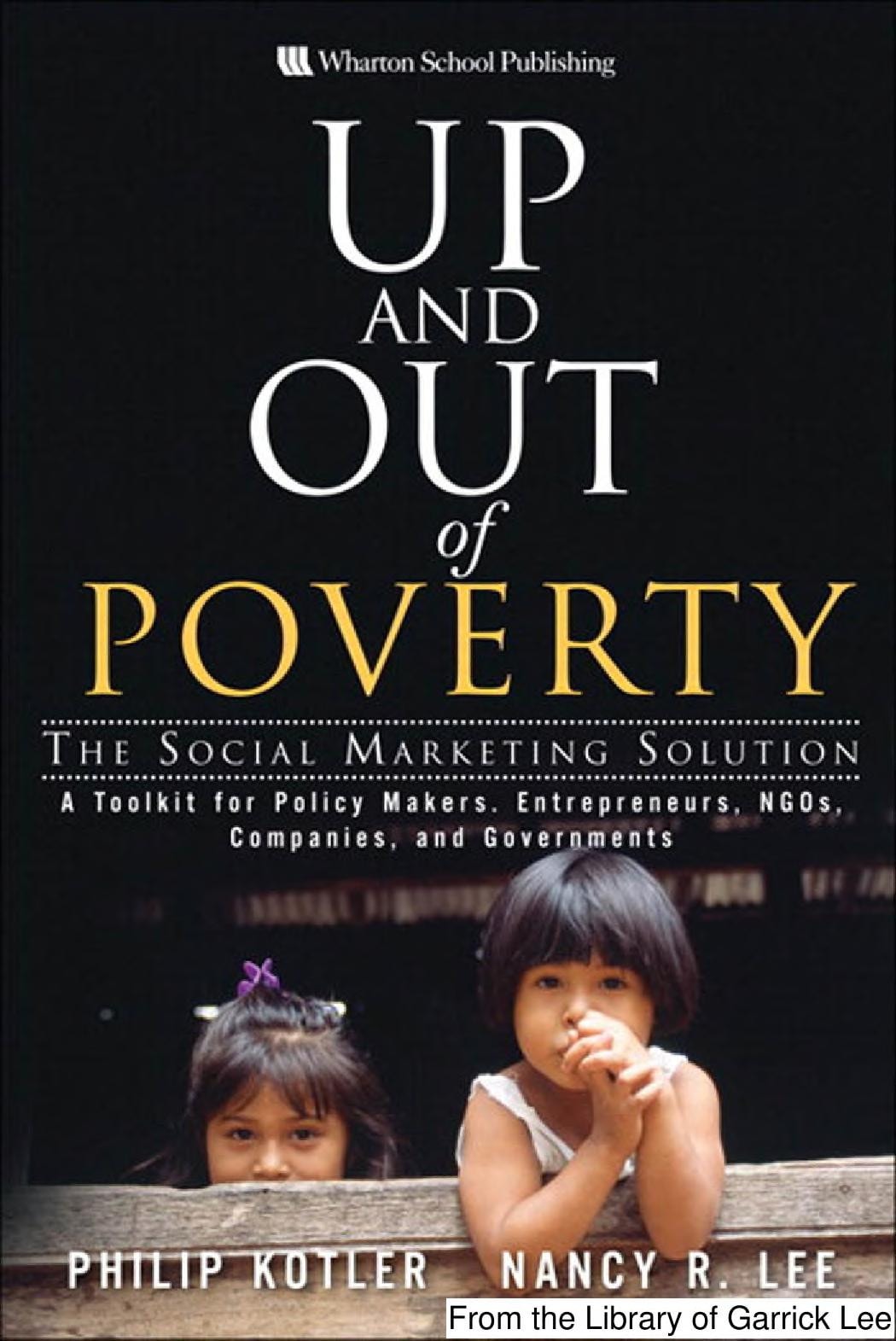 Up and Out of Poverty The Social Marketing Solution