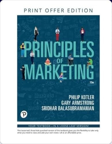 Loose-Leaf for Principles of Marketing, 19th edition