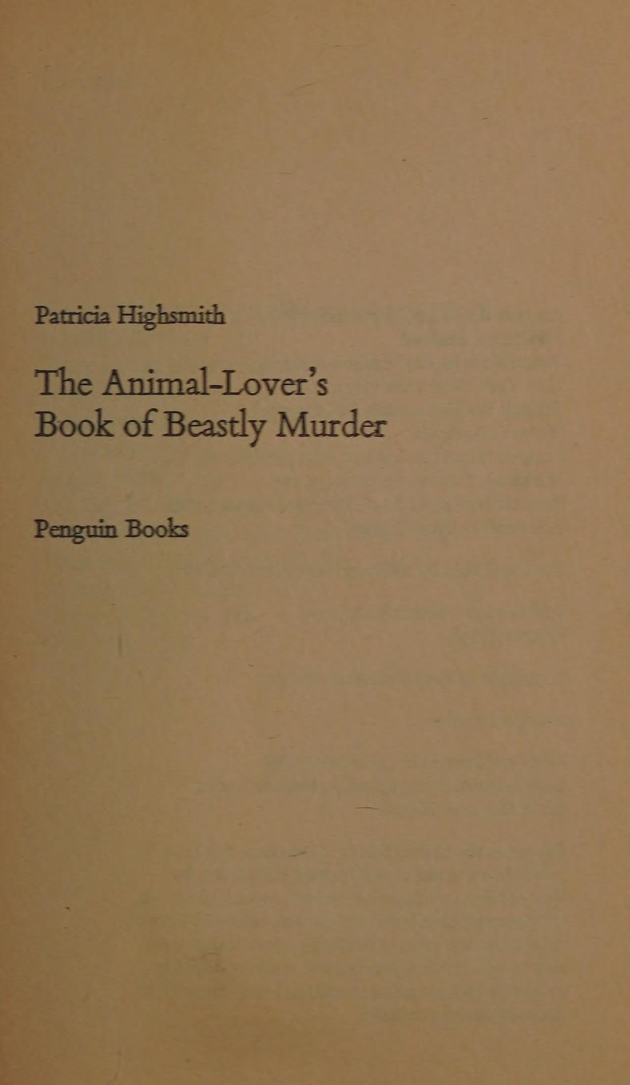 The Animal-Lover's Book of Beastly Murder