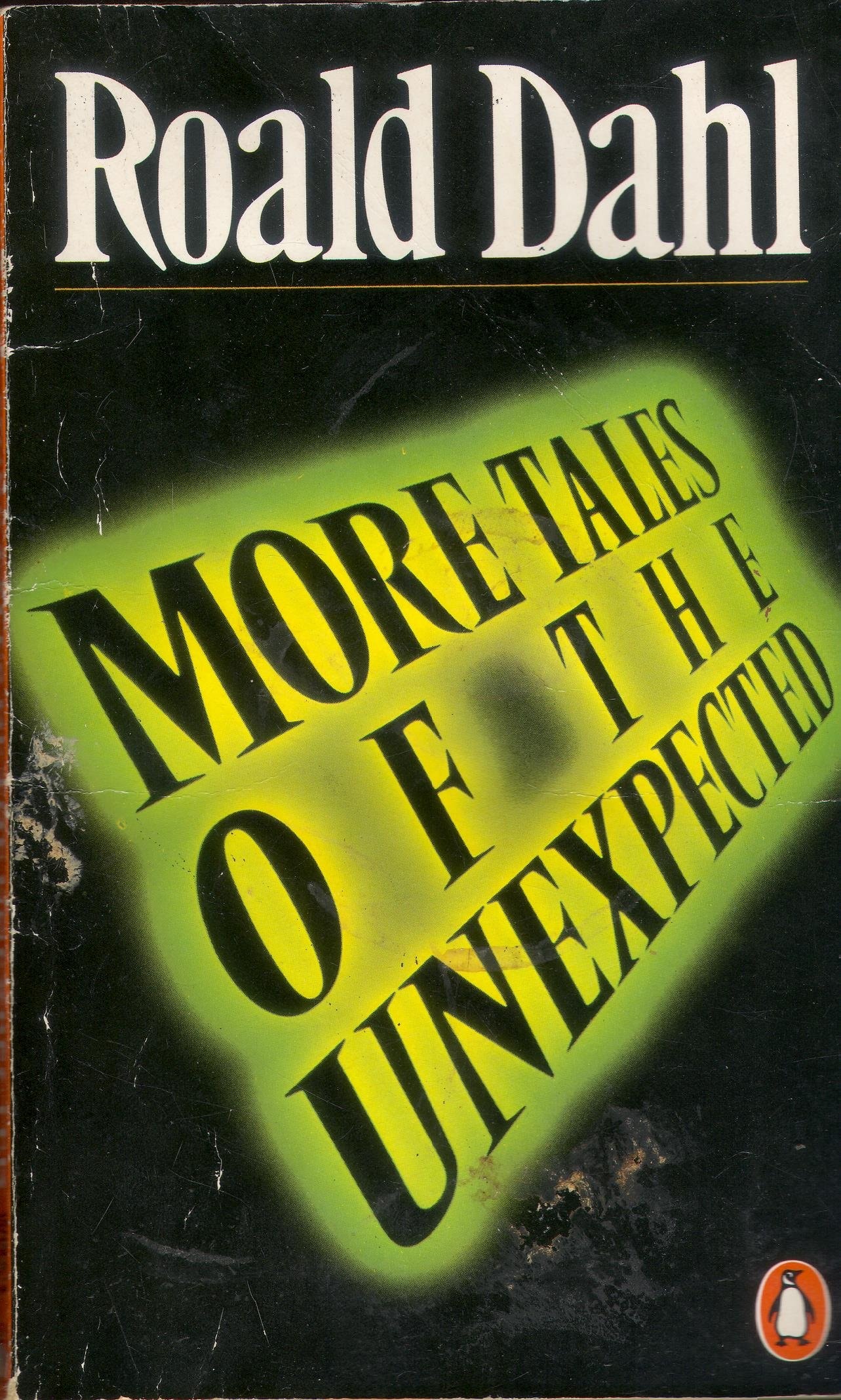 More Tales of the Unexpected