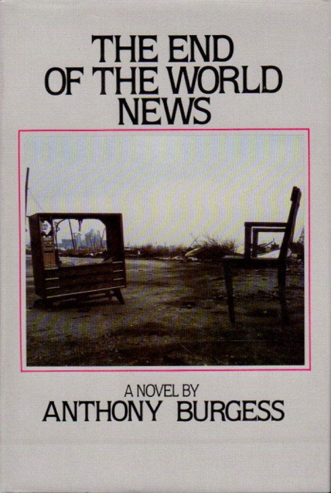 The End of the World News An Entertainment