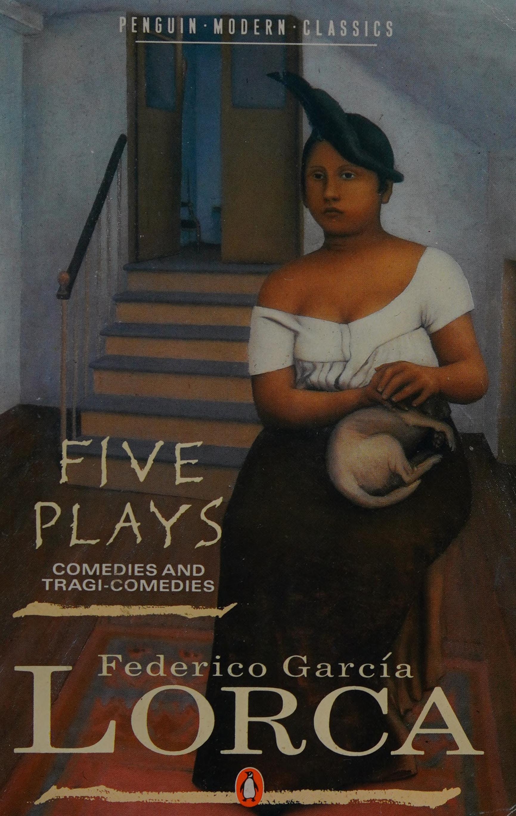 Five Plays Comedies and Tragicomedies
