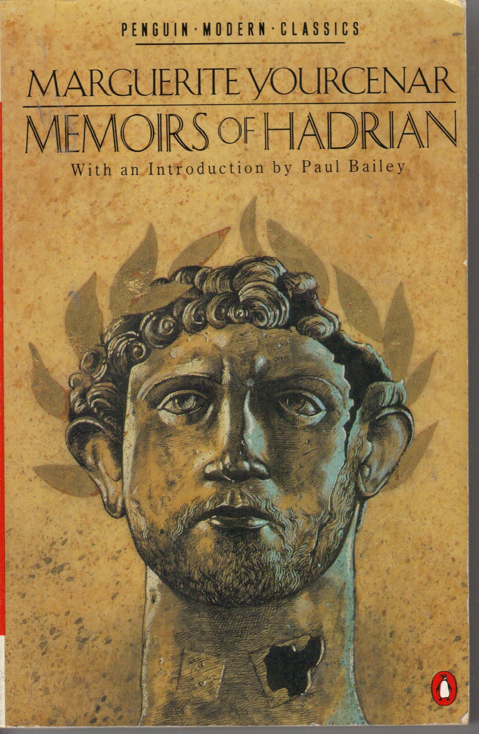Memoirs of Hadrian And, Reflections on the Composition of Memoirs of Hadrian
