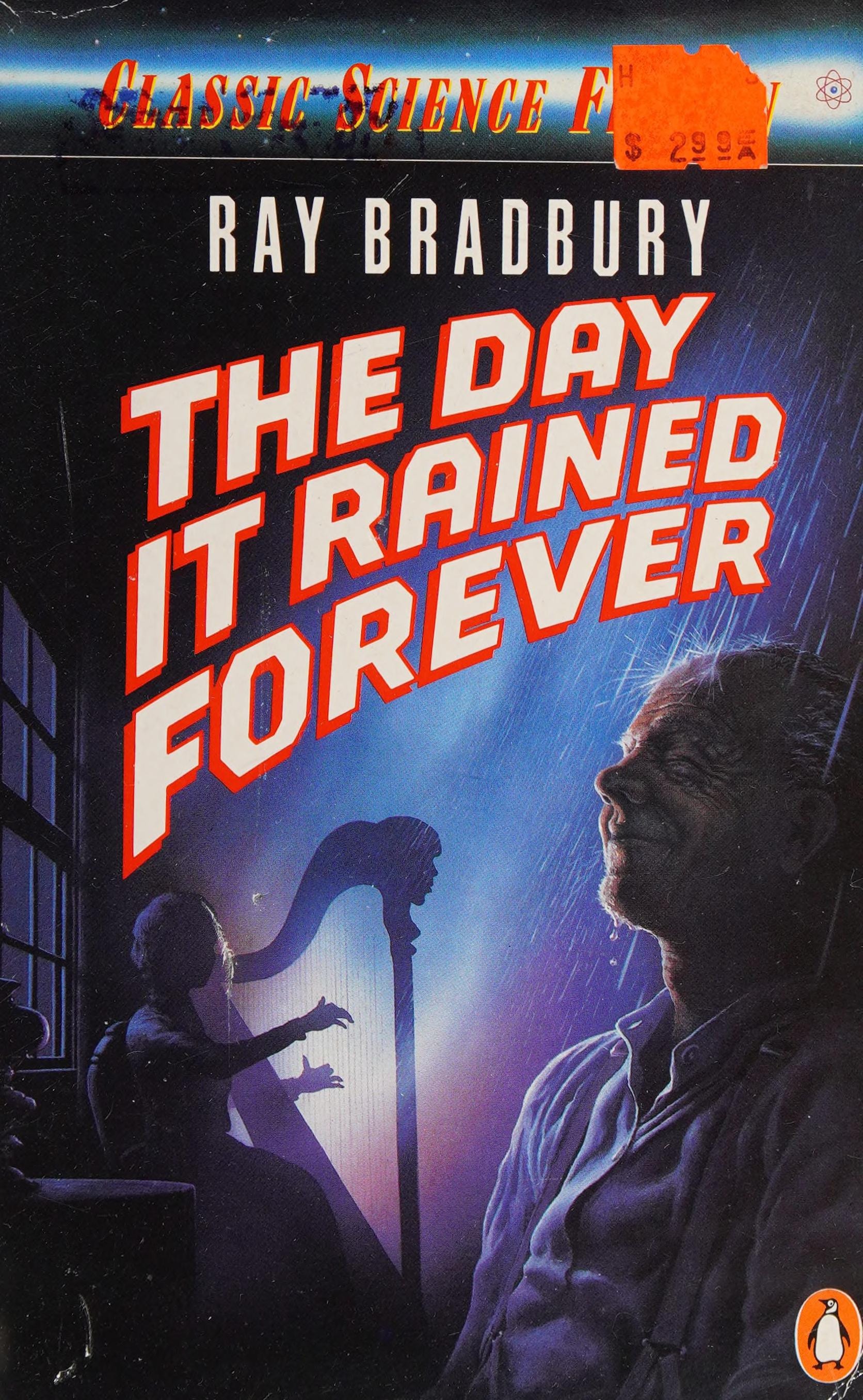 The Day it Rained Forever
