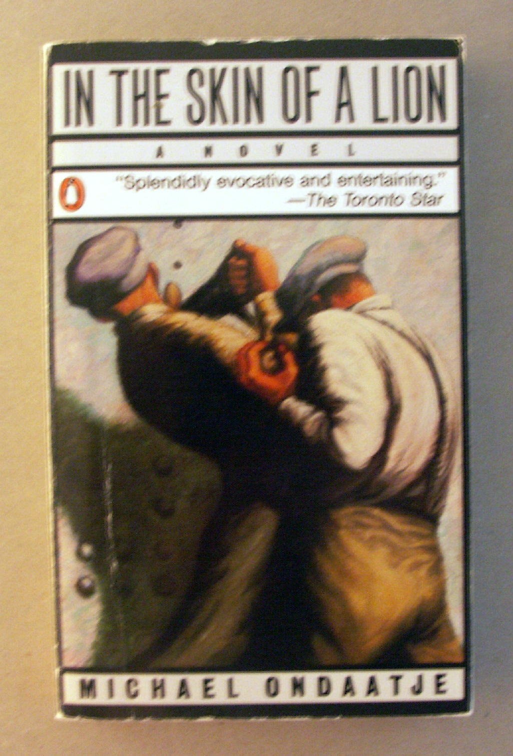 In the Skin of a Lion A Novel