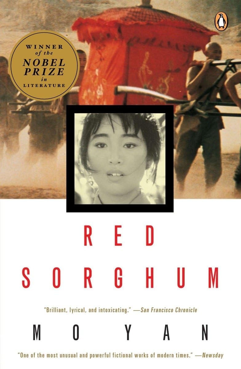 Red Sorghum A Novel of China