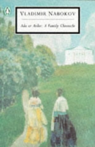 Ada Or Ardor A Family Chronicle