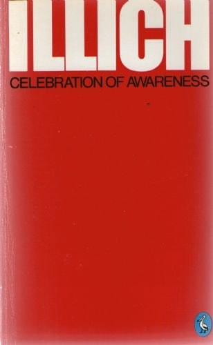 Celebration of Awareness A Call for Institutional Revolution