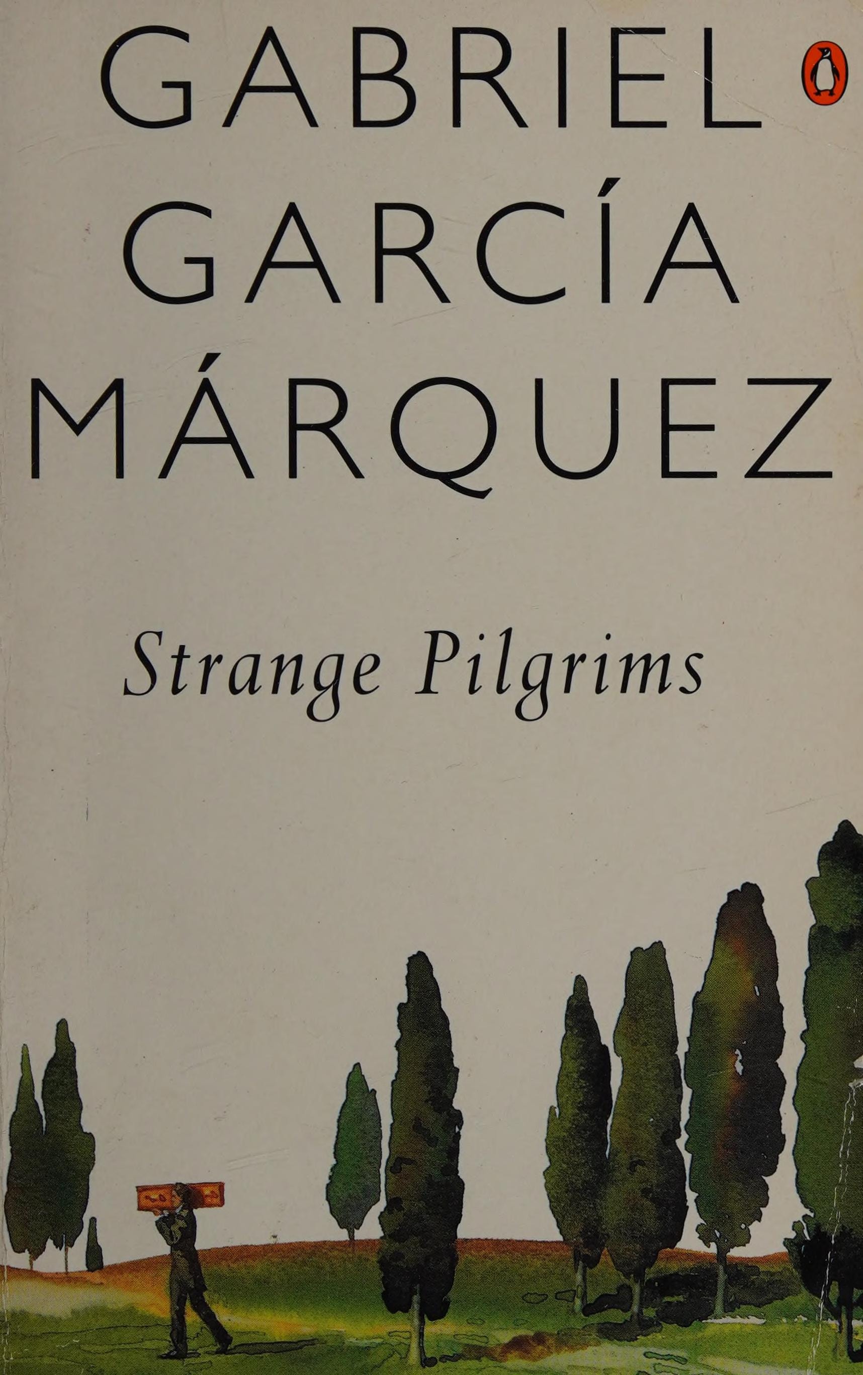 Strange Pilgrims Twelve Stories