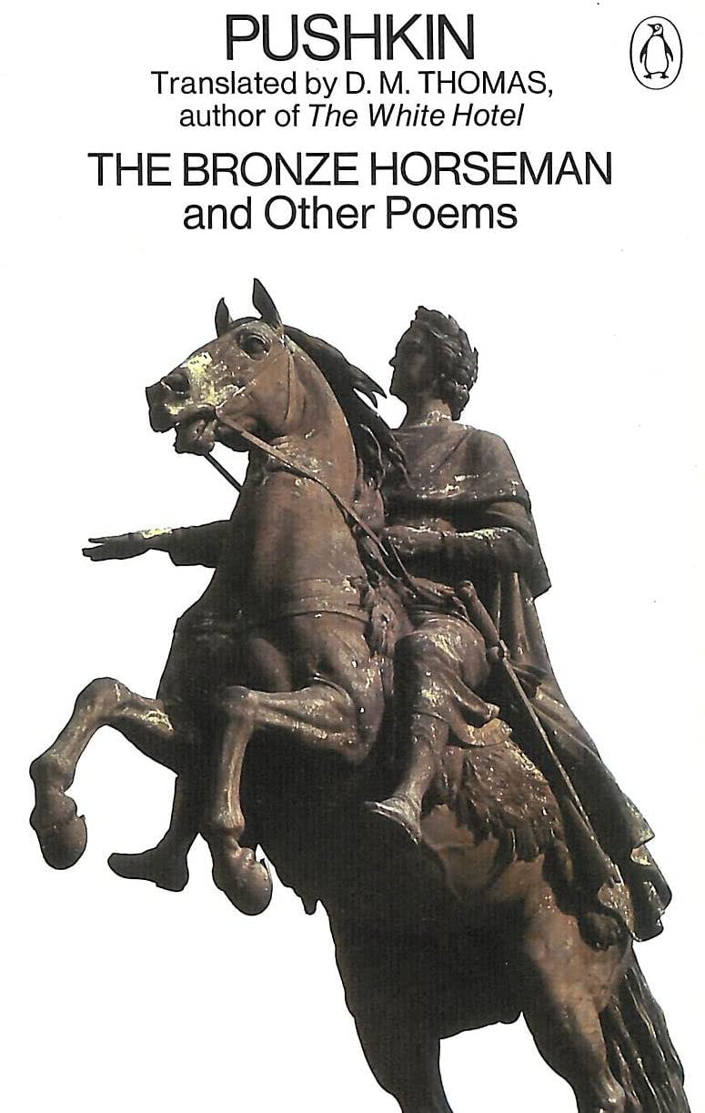 The Bronze Horseman And Other Poems