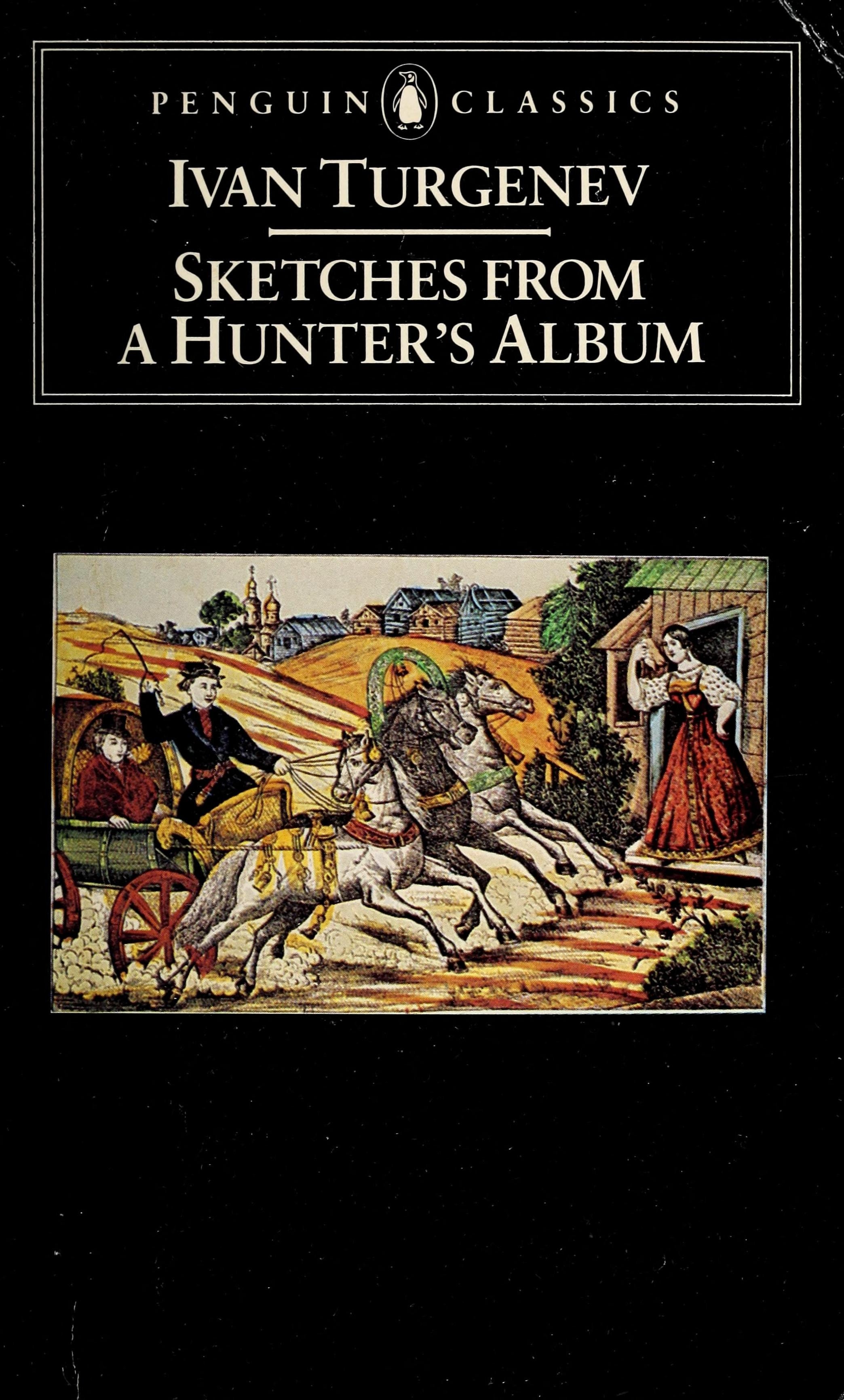 Sketches from a Hunter's Album (a Sportsman's Sketches)