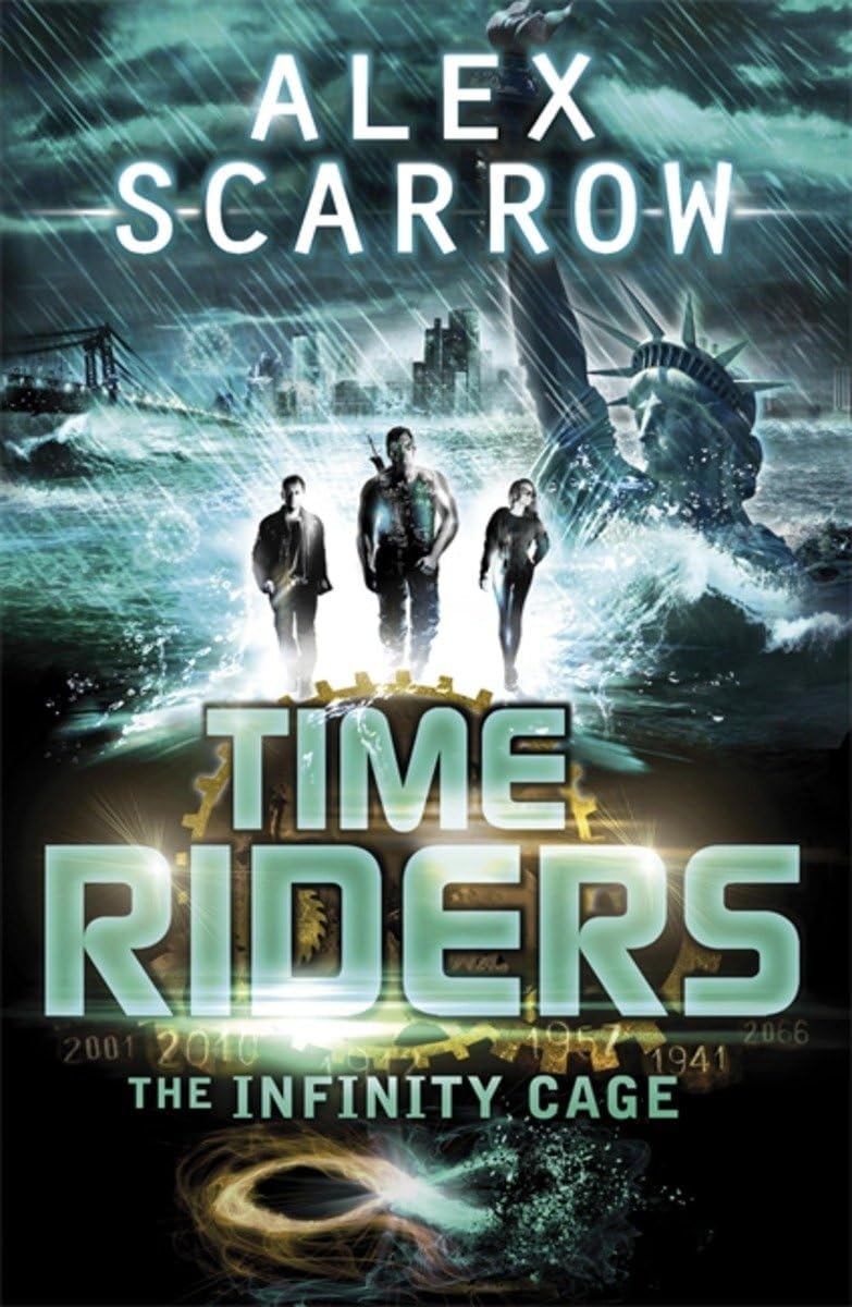 Timeriders the Infinity Cage Book 9