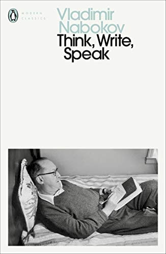 Think, Write, Speak Uncollected Essays, Reviews, Interviews and Letters to the Editor